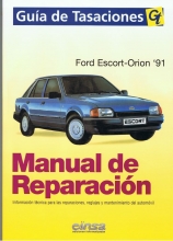 MANUAL DE TALLER Y MECANICA FORD  FORD ESCORT / ORION 1.6 1.6 EFI 1.8D