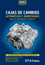 MANUAL DE TALLER CAJAS DE CAMBIO AUTOMATICAS Y ROBOTIZADAS TOMO 2